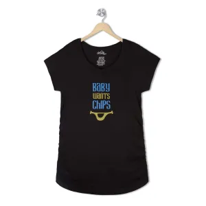 Baby wants Chips <br> Maternity Tees