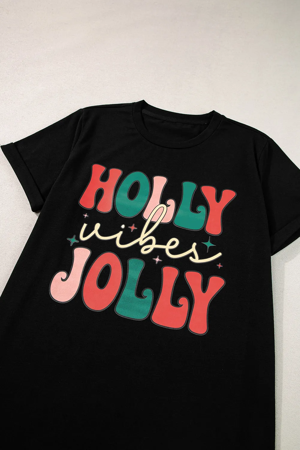 Black HOLLY JOLLY Vibes Christmas Crew Neck T Shirt