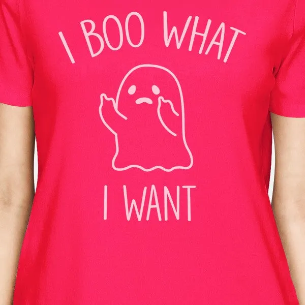 I Boo What I Want Ghost Womens Hot Pink Shirt