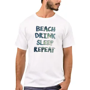 Nutcase Designer Round Neck Men's T-Shirt Wrinkle-Free Poly Cotton Tees - Beach Drink Sleep Repeat