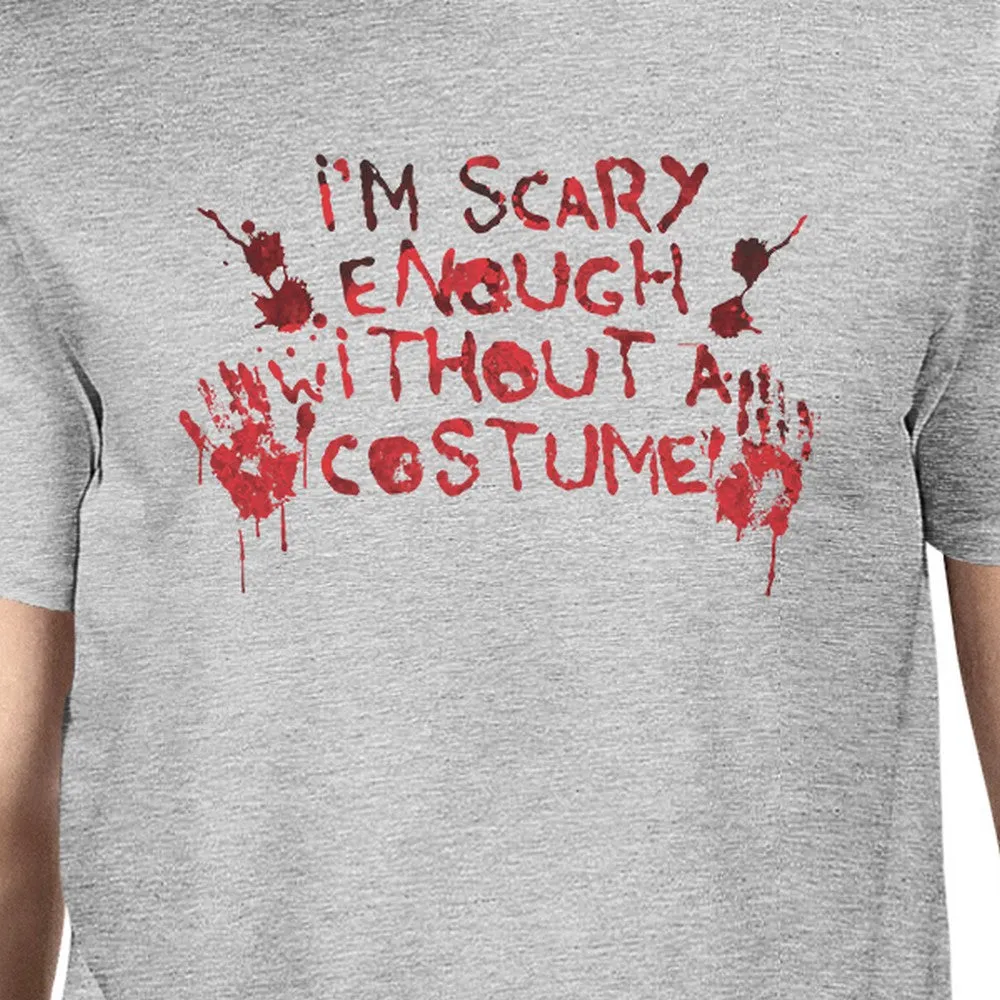 Scary Without A Costume Bloody Hands Mens Grey Shirt